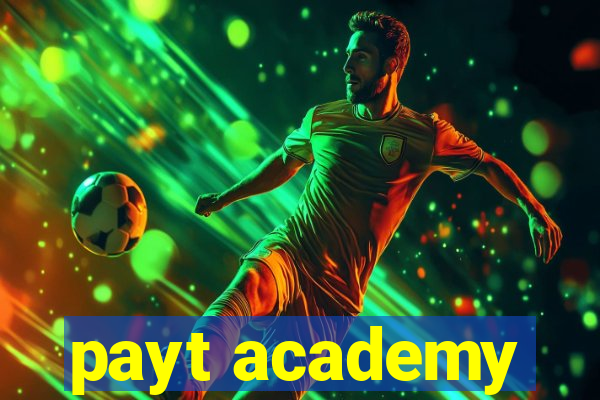 payt academy